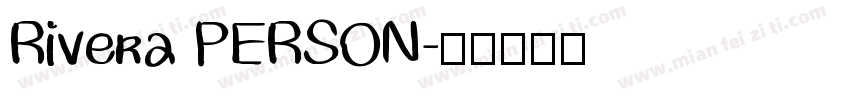 Rivera PERSON字体转换